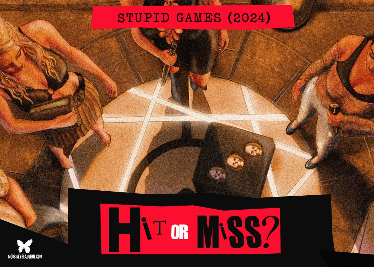 Stupid Games