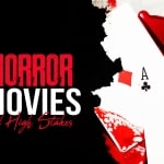 Horror movies and high stakes