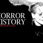 Horror History: Frankenstein (1931) Frankenstein