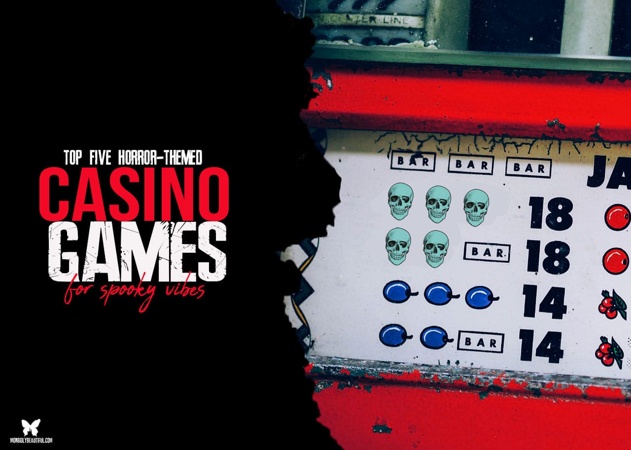 Horror-themed casino games