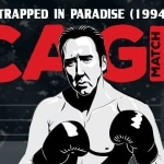 Cage Match: Trapped in Paradise (1994) Trapped in Paradise
