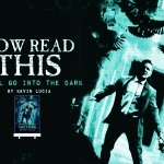We All Go Into the Dark