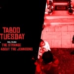 Taboo Tuesday: The Strange Thing About The Johnsons The Strange Thing About the Johnsons