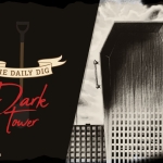 The Daily Dig: Dark Tower (1987) daily-dig