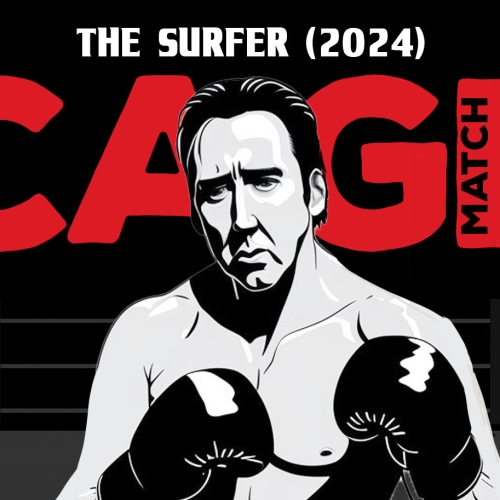 Cage Match: The Surfer (2024)