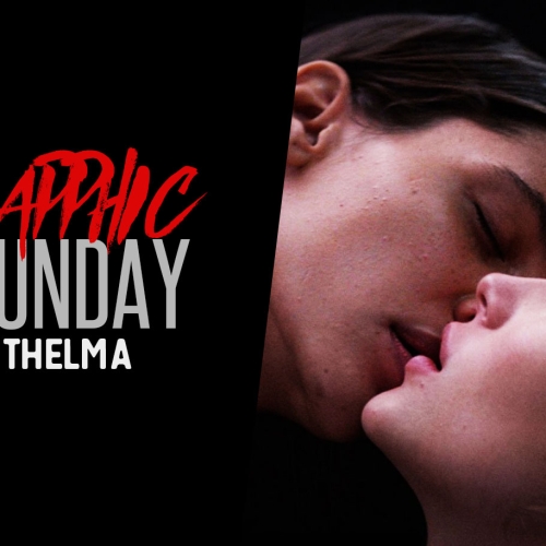 Sapphic Sunday: Thelma (2017)