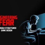 The Art of Engineering Fear through Structured Game Design fear-game