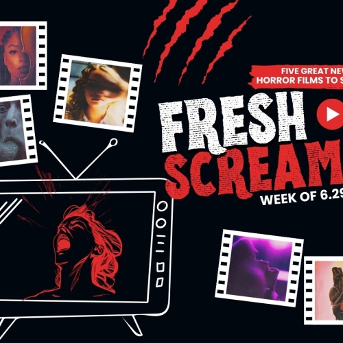 Fresh Screams: Five Horror Films to Stream (June 29-July 5)