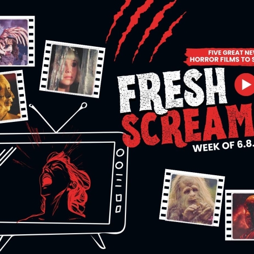Fresh Screams: Five Horror Films to Stream (June 8-14)
