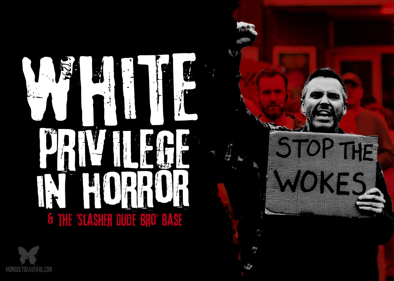 White Privilege in Horror